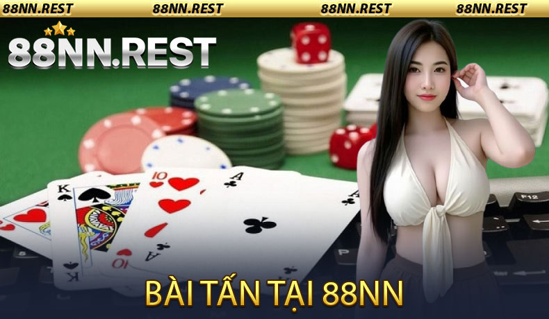 Bài tấn tại 88NN