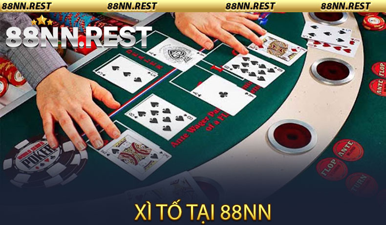 Xì Tố tại 88NN